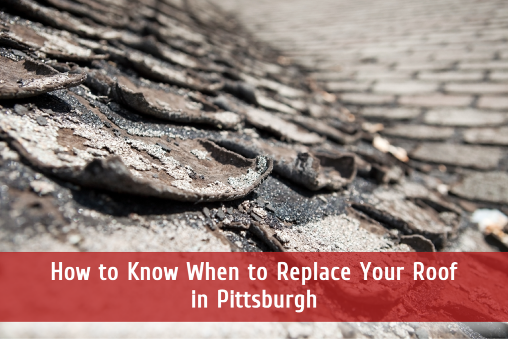 Roof replacement services in Pittsburgh PA