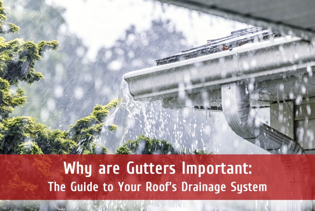 Importance of gutters for your home