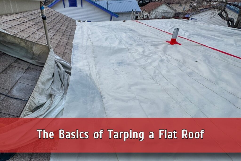 Tarp placed on a flat roof
