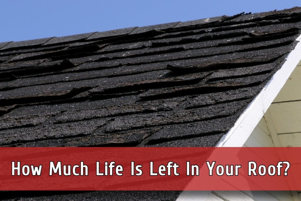 How much life is left in your roof?