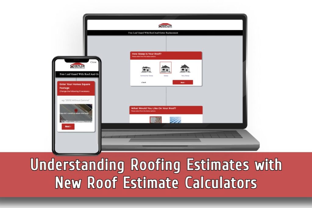 Understanding roofing estimates with online roof estimate calculators