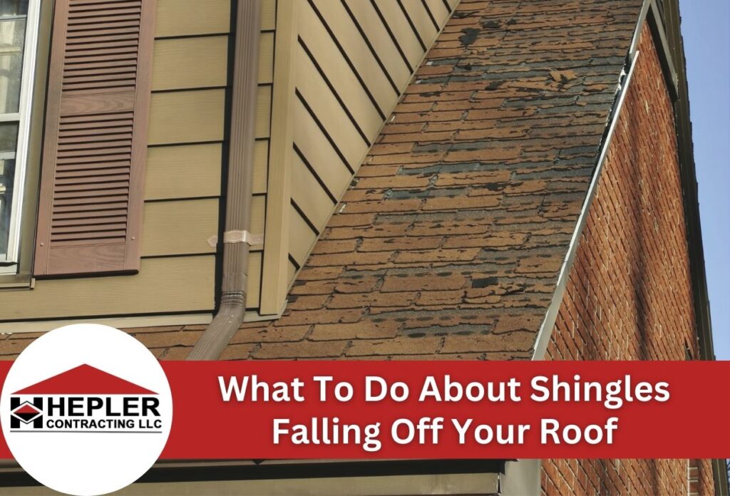 What to do about shingles falling off your roof