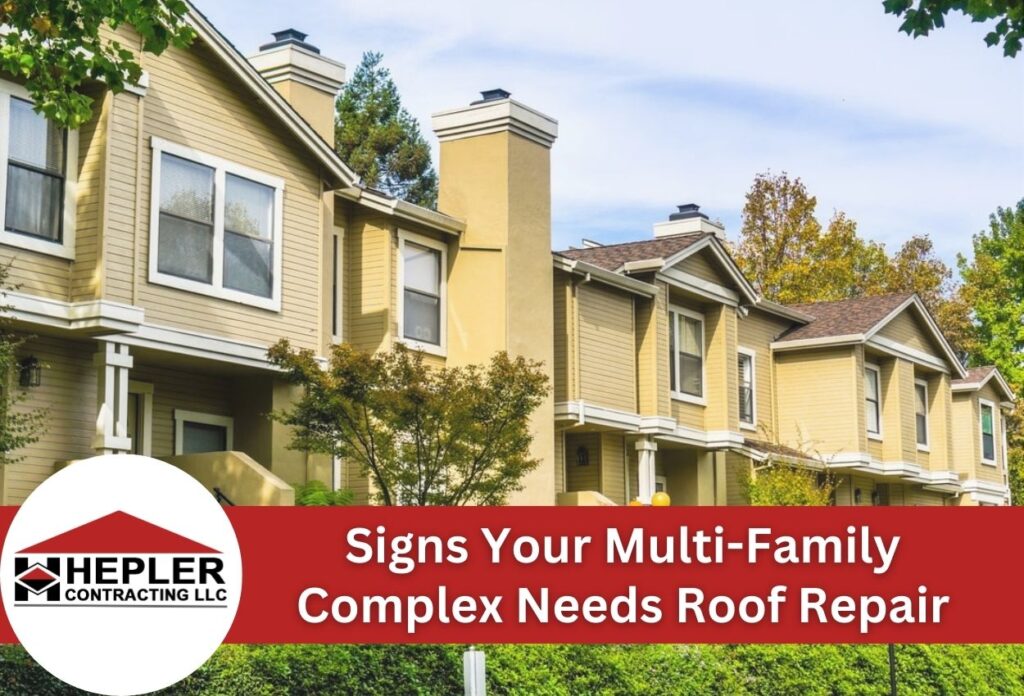 Signs Your Multi-Family Complex Needs Roof Repair