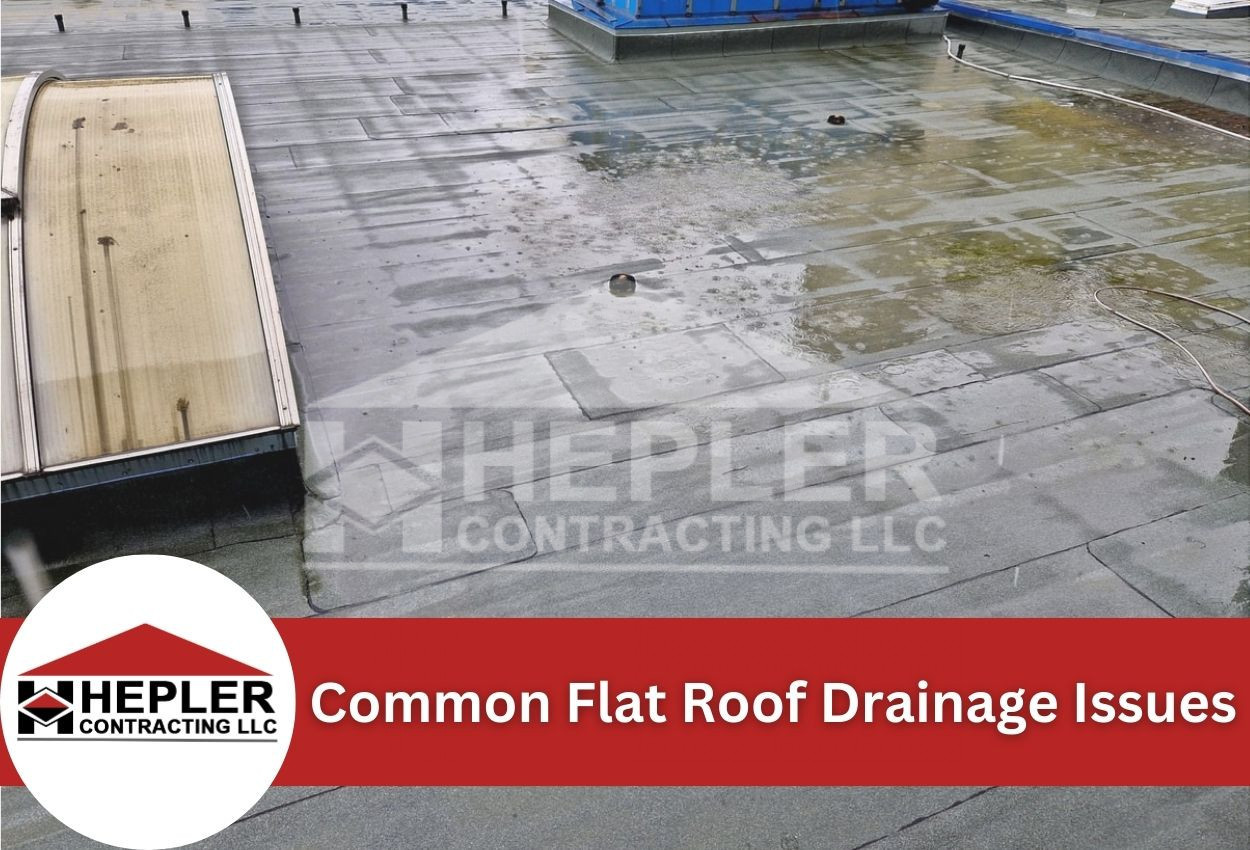 Common Flat Roof Drainage Issues
