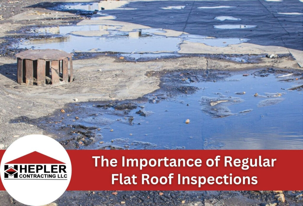 The Importance of Regular Flat Roof Inspections