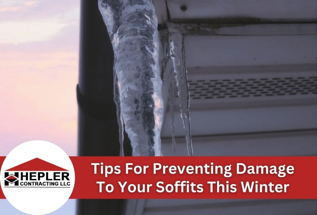 Tips For Preventing Damage To Your Soffits This Winter