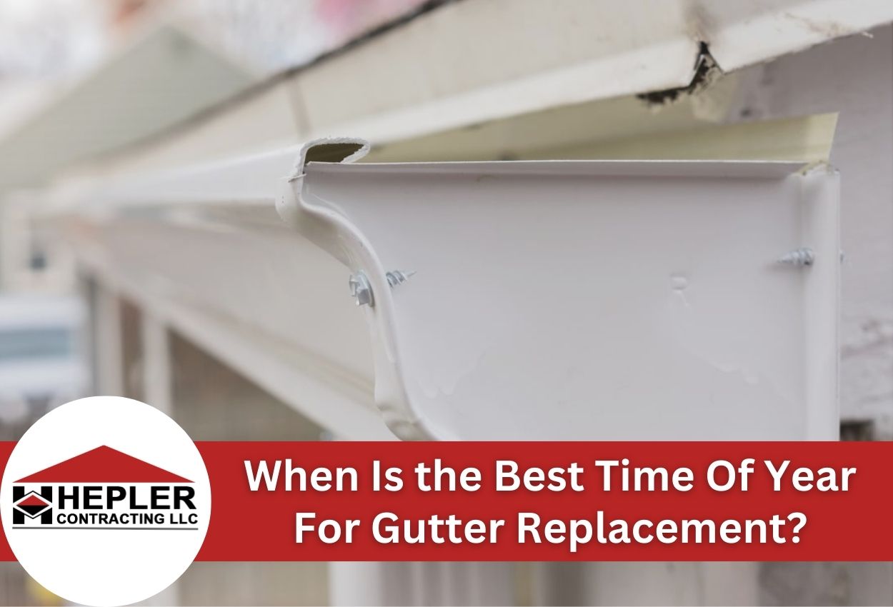 When Is the Best Time Of Year For Gutter Replacement?