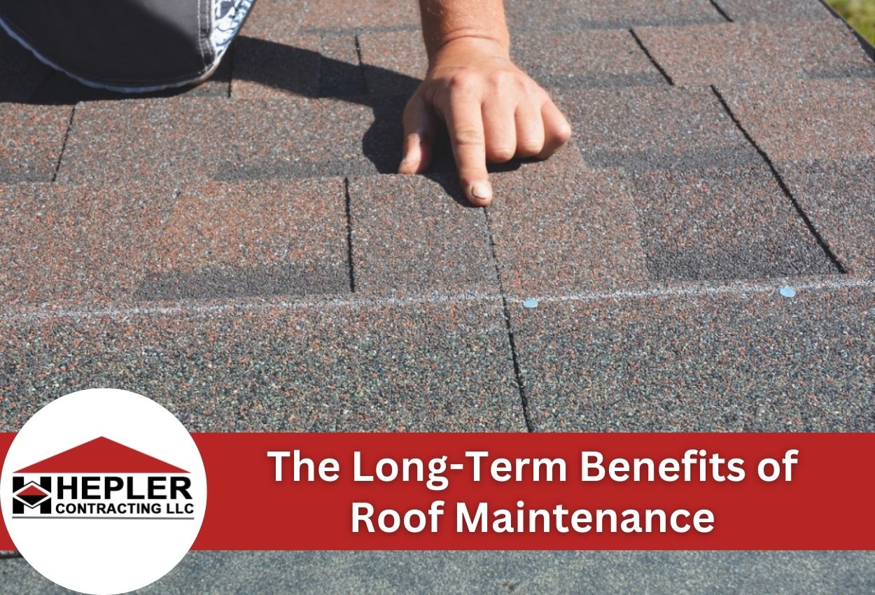 The Long-Term Benefits of Roof Maintenance